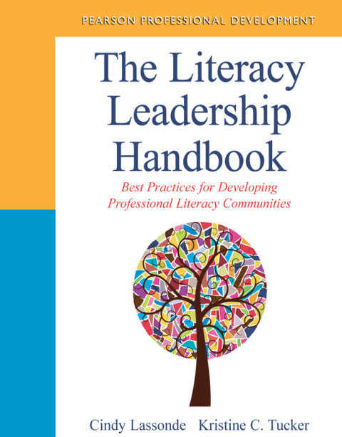 Cover image for book The Literacy Leadership Handbook: Best Practices for Developing Professional Literacy Communities