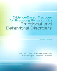 Evidence Based Practices for Educating Students with Emotional and Behavioral Disorders