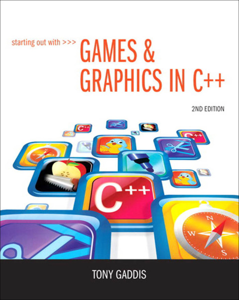 Cover image for book Starting Out with Games & Graphics in C++