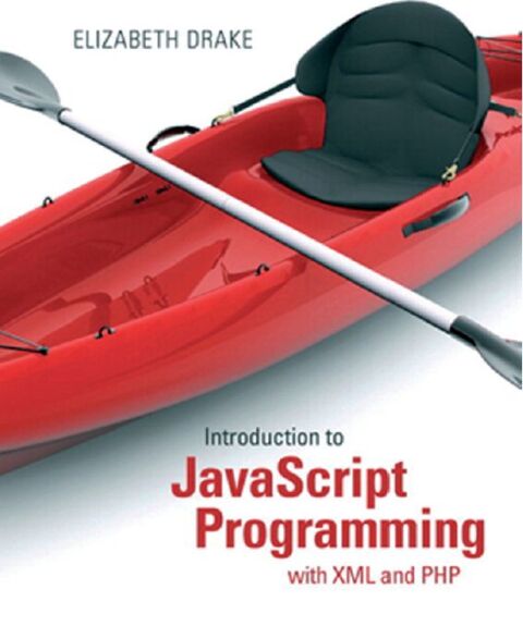 Cover image for book Introduction to JavaScript Programming with XML and PHP