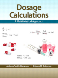Dosage Calculations - Anthony Giangrasso Ph.D.