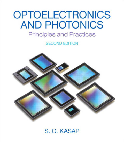Cover image for book Optoelectronics & Photonics: Principles & Practices