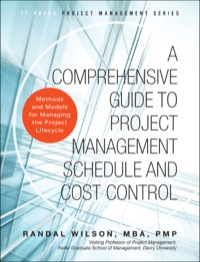 صورة الغلاف: Comprehensive Guide to Project Management Schedule and Cost Control, A 1st edition 9780133572940