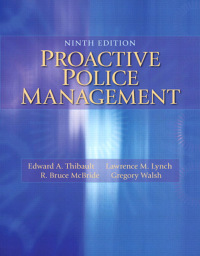 Proactive Police Management 9th Edition 