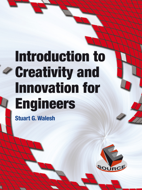 Cover image for book Introduction to Creativity and Innovation for Engineers