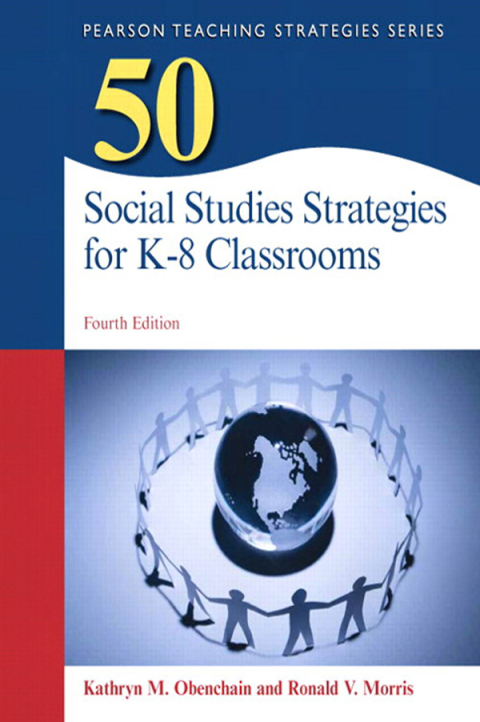 Cover image for book 50 Social Studies Strategies for K-8 Classrooms