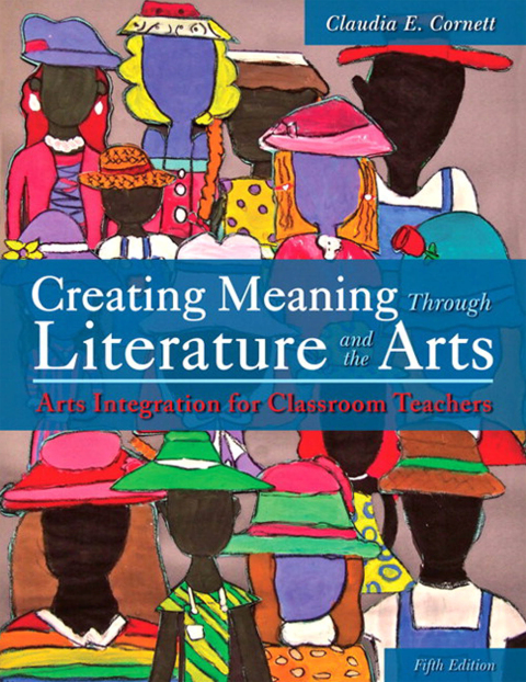 Cover image for book Creating Meaning Through Literature and the Arts