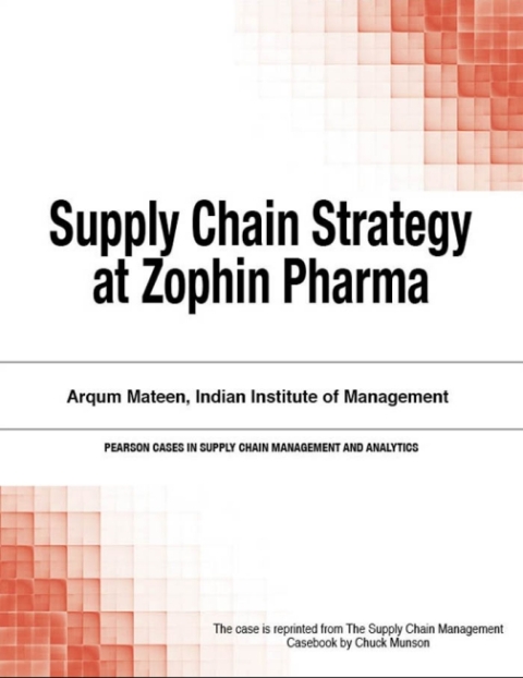 Cover image for book Supply Chain Strategy at Zophin Pharma