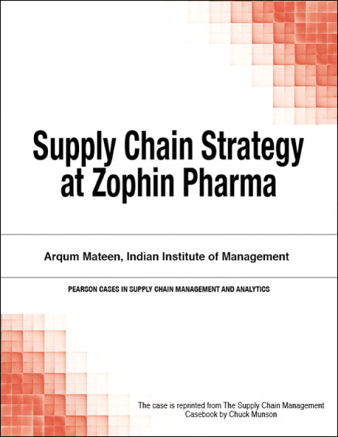 Cover image for book Supply Chain Strategy at Zophin Pharma