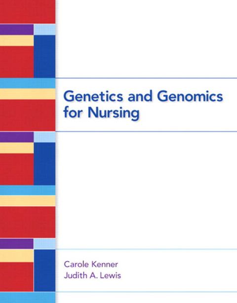 Cover image for book Genetics and Genomics for Nursing