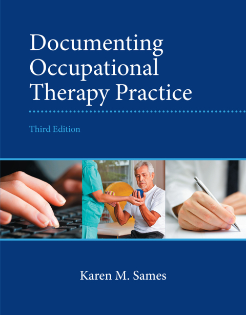 Cover image for book Documenting Occupational Therapy Practice