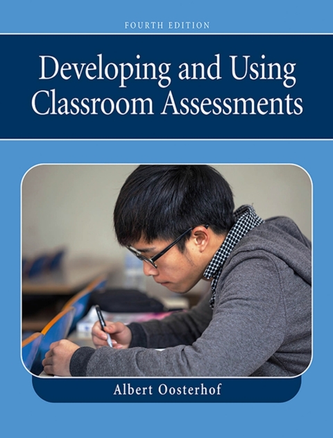 Cover image for book Developing and Using Classroom Assessments