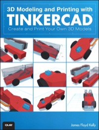 Titelbild: 3D Modeling and Printing with Tinkercad 1st edition 9780789754905