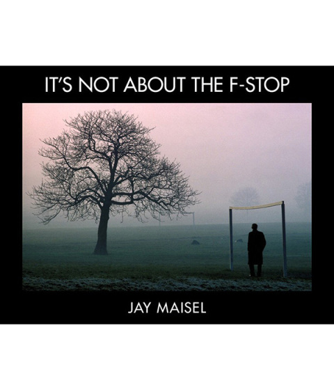 Cover image for book It's Not About the F-Stop