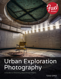 Cover image: Urban Exploration Photography 1st edition 9780133816761