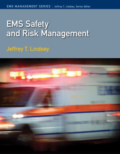 Cover image for book EMS Safety and Risk Management