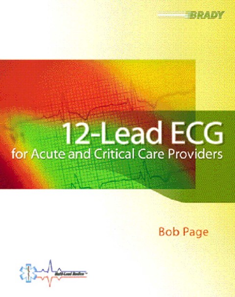 Cover image for book 12-Lead ECG for Acute and Critical Care Providers