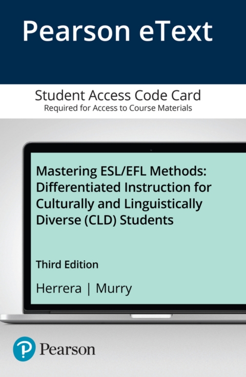 Cover image for book Mastering ESL/EFL Methods: Differentiated Instruction for Culturally and Linguistically Diverse (CLD) Students -- Enhanced Pearson eText