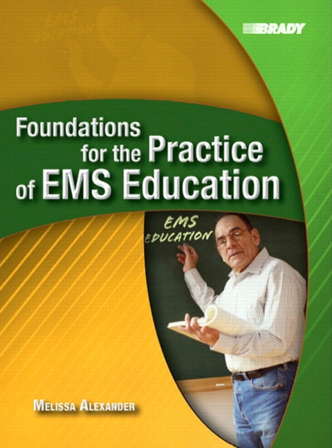 Cover image for book Foundations for the Practice of EMS Education