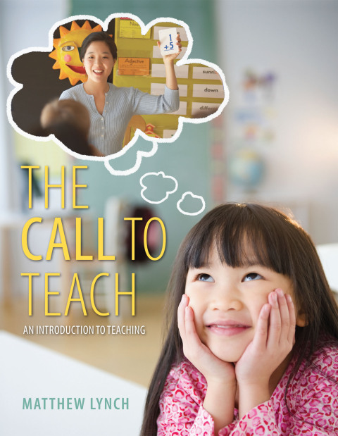 Cover image for book The Call to Teach: An Introduction to Teaching