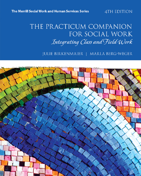 Cover image for book The Practicum Companion for Social Work: Integrating Class and Field Work