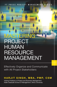 Cover image: Mastering Project Human Resource Management 1st edition 9780133837896