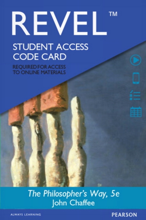 Cover image for book Revel Access Code for The Philosopher's Way: Thinking Critically About Profound Ideas