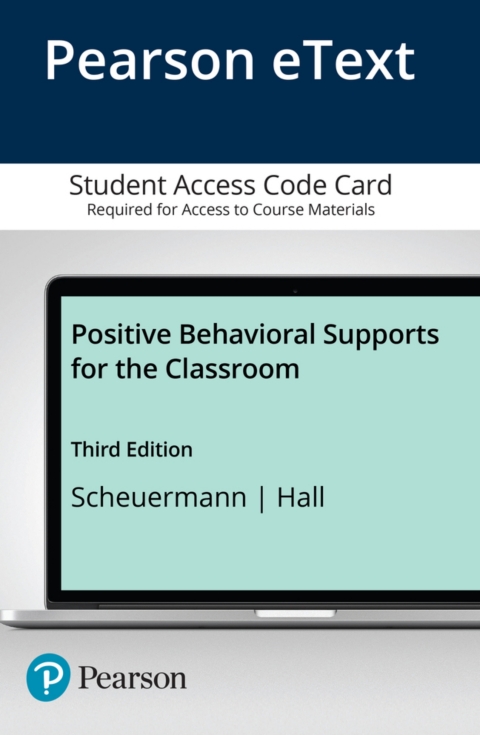 Cover image for book Positive Behavioral Supports for the Classroom -- Enhanced Pearson eText