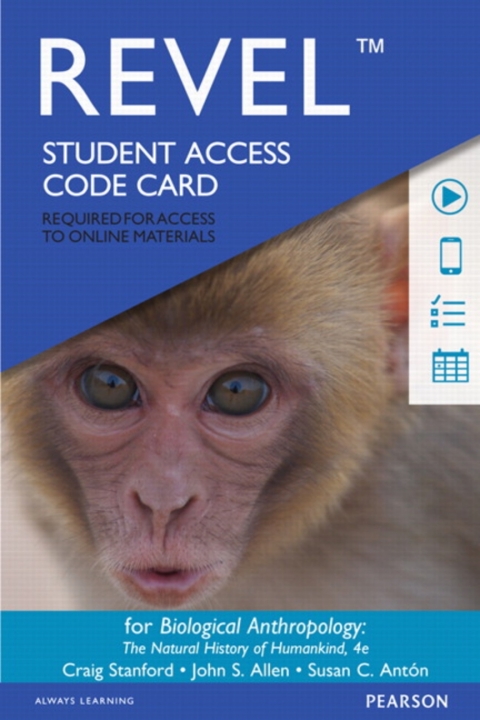 Cover image for book Revel Access Code for Biological Anthropology: The Natural History of Humankind