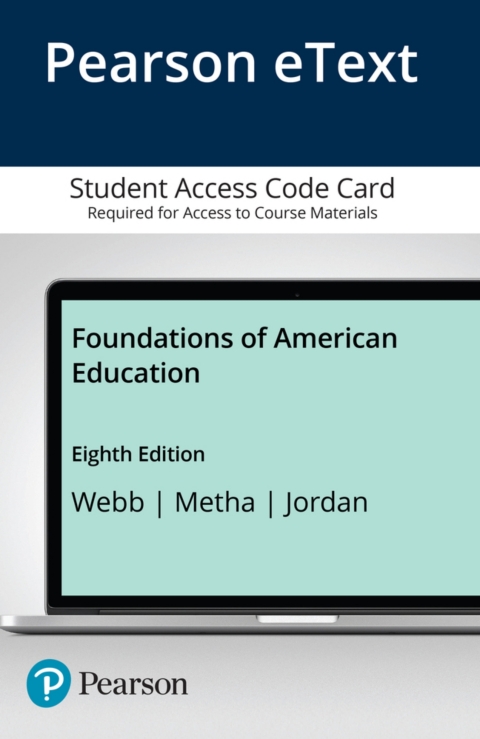 Cover image for book Foundations of American Education -- Enhanced Pearson eText