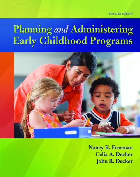 Cover image for book Planning and Administering Early Childhood Programs (Pearson+)