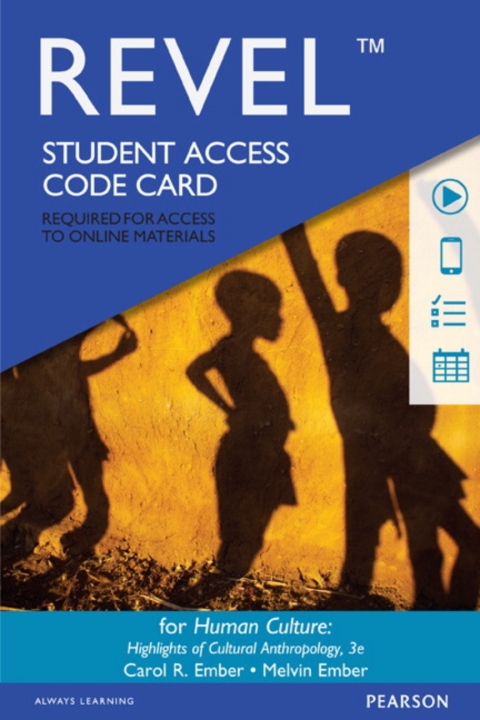 Cover image for book Revel Access Code for Human Culture: Highlights of Cultural Anthropology