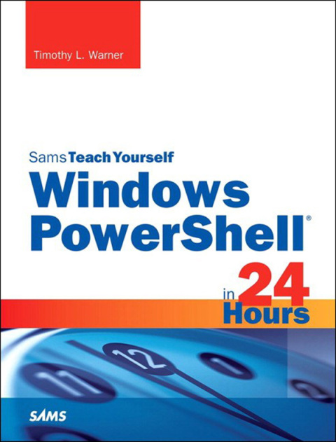 Cover image for book Windows PowerShell in 24 Hours, Sams Teach Yourself