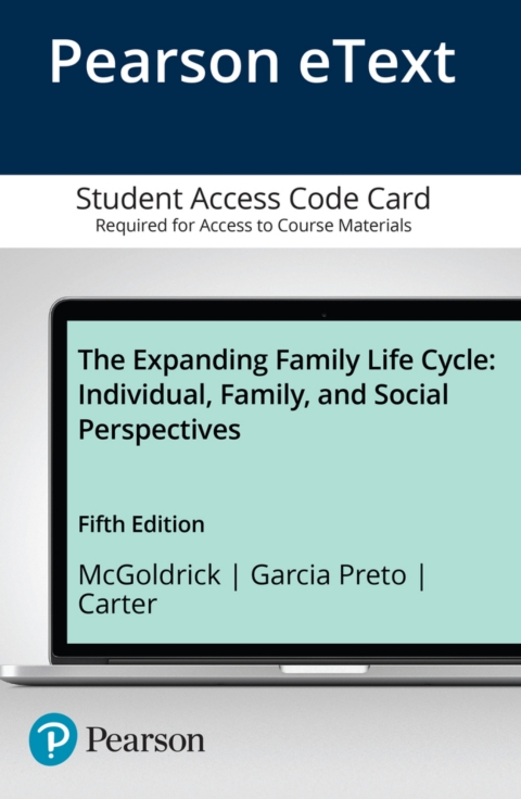 Cover image for book The Expanding Family Life Cycle: Individual, Family, and Social Perspectives -- Enhanced Pearson eText