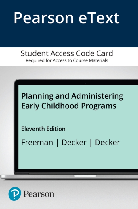 Cover image for book Planning and Administering Early Childhood Programs -- Enhanced Pearson eText