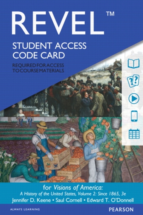 Cover image for book Revel Access Code for Visions of America: A History of the United States, Volume 2
