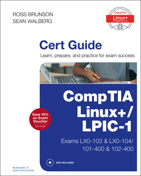 Cover image for book CompTIA Linux+ / LPIC-1 Cert Guide