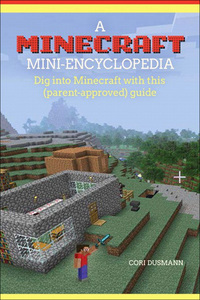 Cover image: Minecraft Mini-Encyclopedia, A 1st edition 9780134096803