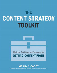 Cover image: The Content Strategy Toolkit 1st edition 9780134105109