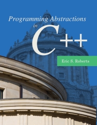 Programming Abstractions In C++ 1st Edition | 9780133454840 ...