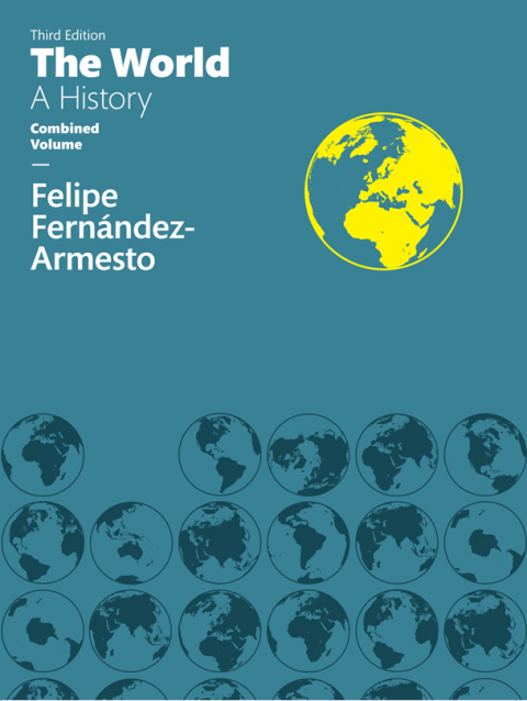 Cover image for book The World: A History, Combined Volume