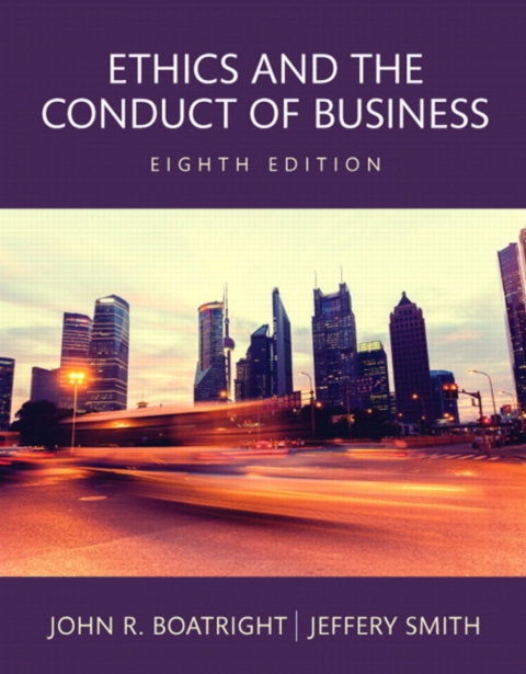 Cover image for book Revel Access Code for Ethics and the Conduct of Business