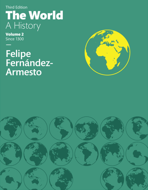 Cover image for book The World: A History, Volume 2