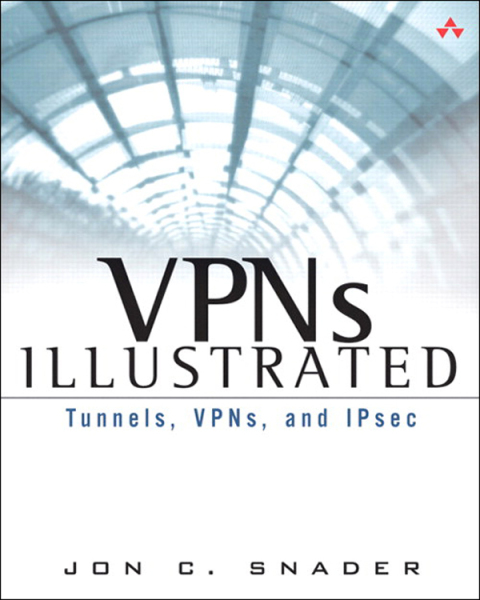 VPNs Illustrated 
