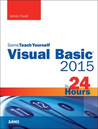 صورة الغلاف: Visual Basic 2015 in 24 Hours, Sams Teach Yourself 1st edition 9780672337451