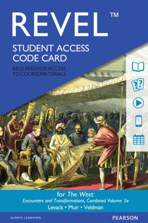 Cover image for book Revel Access Code for The West: Encounters and Transformations, Combined Volume