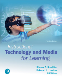 Cover image: Instructional Technology and Media for Learning 12th edition 9780134287485