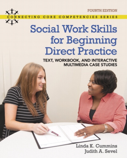 Cover image for book Revel Access Code for Social Work Skills for Beginning Direct Practice: Text, Workbook and Interactive Multimedia Case Studies