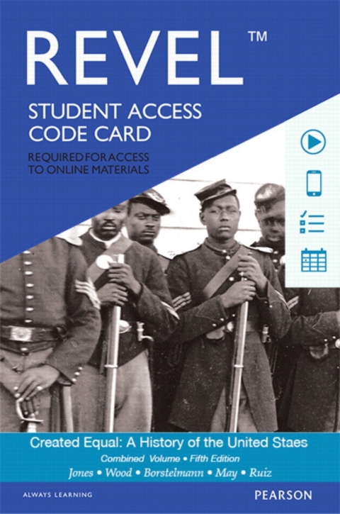 Cover image for book Revel Access Code for Created Equal: A History of the United States, Combined Volume