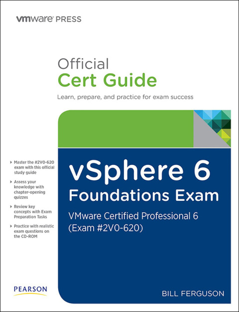 vSphere 6 Foundations Exam Official Cert Guide (Exam #2V0-620) 